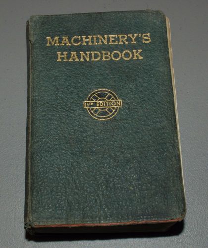 Machinery&#039;s Handbook 1943 11th Edition