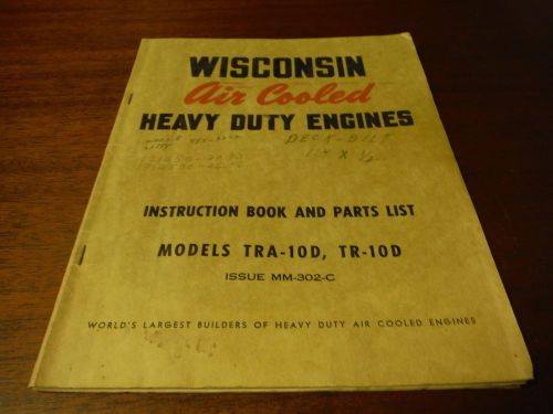 Wisconsin TRA-10D TR-10D Engine Instruction Operation Parts Catalog Manual
