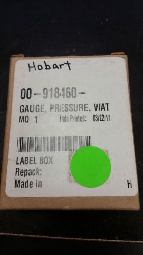 HOBART 00-918460 WATER PRESSURE GAUGE