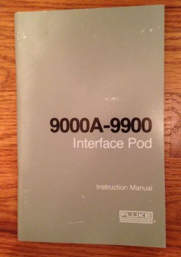 Fluke 9000A-9900 Interface Pod instruction manual (Fluke 9100A, Fluke 9010A)