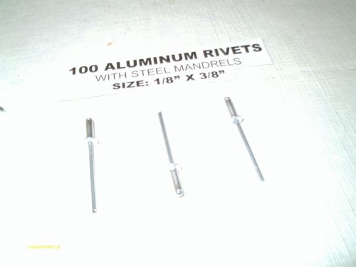 ALUMINUM POP RIVETS with STEEL MANDRELS 20 pieces 1/8&#034; x 3/8&#034; FREE SHIP NEW