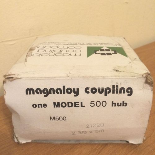 NIB Magnaloy M50021220 M500 2-3/8&#034; Coupling Hub