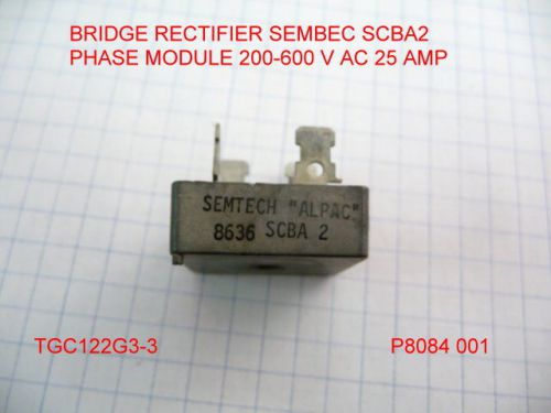 BRIDGE RECTIFIER SEMTECH SCBA2 MODULE 200-600V AC25A