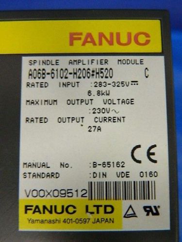 FANUC SPINDLE AMP MOD A06B-6102-H206 #H520  w/ 6M WARRANTY CORE CREDIT AVAILABLE