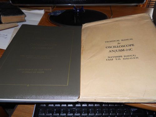 Technical Manual for Oscilloscope AN / USM - 24C , Navships 92465 (A) ,3 , books