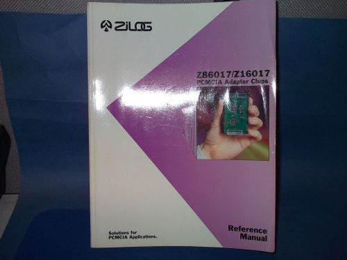 ZILOG Databook Z86017 Z16017 PCMCIA ADAPTER CHIPS REFERENCE MANUAL 1995