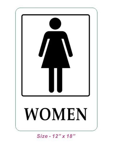 WOMEN Restroom Plastic Sign 12&#034; x 18&#034; Black/White
