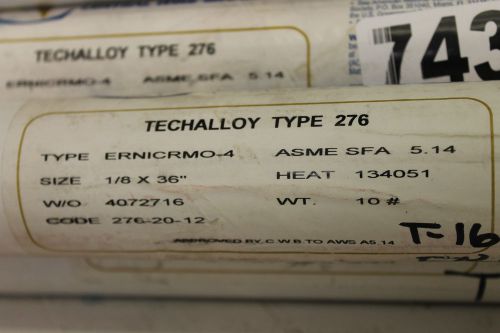 TECHALLOY TYPE 276 ERNICRMO-4 T-165 10 POUNDS 1/8&#034; X 36&#034; ASME SFA 5.14