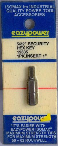 Isomax Eazypower Tools 5/32&#034; Security Hex Key Insert 1&#034; Screw Driver Bit 19335