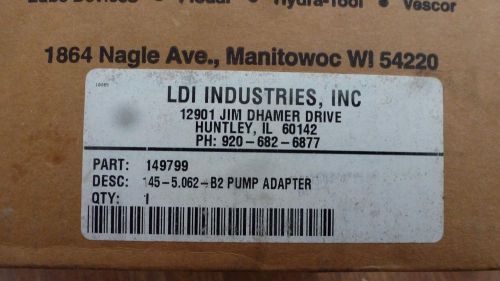 Vescor LDI Industries 149799, 145-5.062-B2, Pump Adapter *New Old Stock*