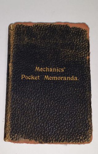 Antique Mechanics&#039; Pocket Memoranda (1897) - RARE FIND