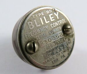 Vintage BLILEY Type B5R Frequency Control Crystal, Freq. 4755 KC, s/n R30353