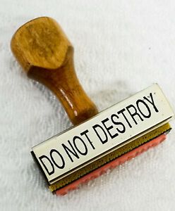 Vintage Wood Rubber Stamp &#034;Do NOT DESTROY&#034; Business Office Industrial  2.5&#034;