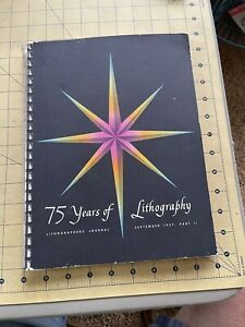VINTAGE the  Lithography 75th Anniversary  1957 Paperback Book