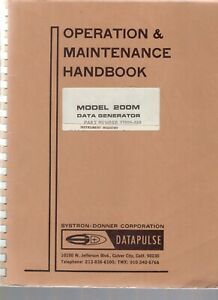 Datapulse Model 200M Data Generator Operation &amp; Maintenance Handbook 37000-020