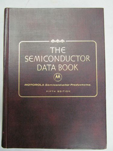 MOTOROLA SEMICONDUCTOR DATA BOOK FIFTH EDITION