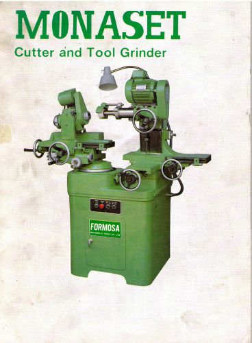 Formose Machines Monaset Cutter &amp; Tool Grinder Catalog