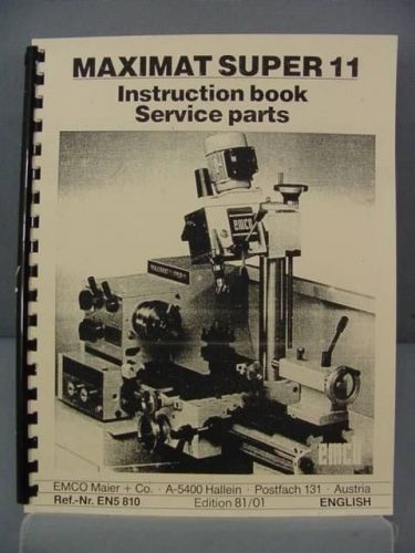 EMCO Maximat Super 11 Instructions &amp; Parts Manual