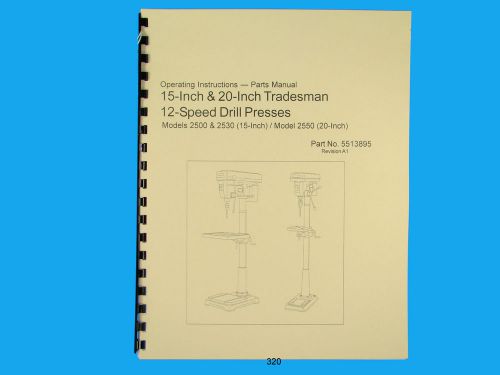 Wilton Model 2500, 2530 15&#034; Drill Press  Operating  Instruct &amp;Parts Manual *320