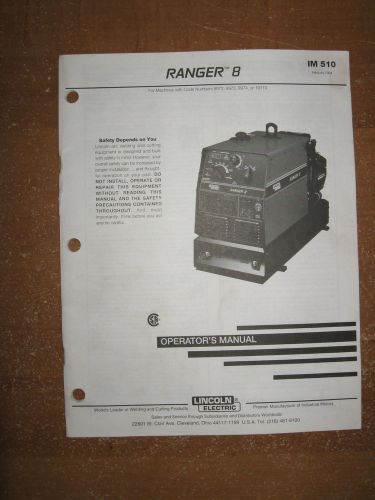 lincoln Ranger 8 welder Operators / parts manual IM510