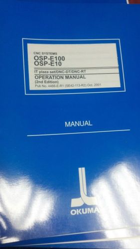Okuma OSP-E100 Operation Manual 2nd Edition Pub No 4466-E-R1 (SE42-113-R2)