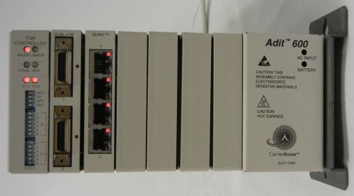 CARRIER ACCESS ADIT 600 WITH TDM CONTROLLER, QUAD T1, DUAL V35. POWERS UP FINE!!