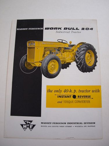 Massey-Ferguson MF 204 Tractor Loader Backhoe Work Bull Brochure Original &#039;50&#039;s
