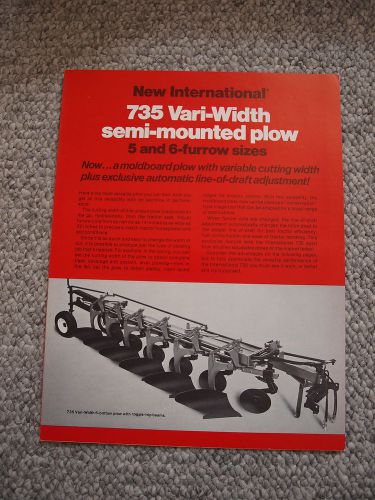 International IH 735 Moldboard Plow Vari-Width Semi-Mounted Brochure 4p MINT &#039;78