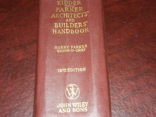 Kidder-Parker Architects &amp; Builders Handbook 18th Edit Engineers Contractors