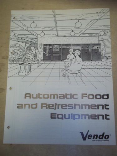 Vendo Co Brochure~Automatic Food &amp; Refreshment Equipment~Vending Machine~Catalog
