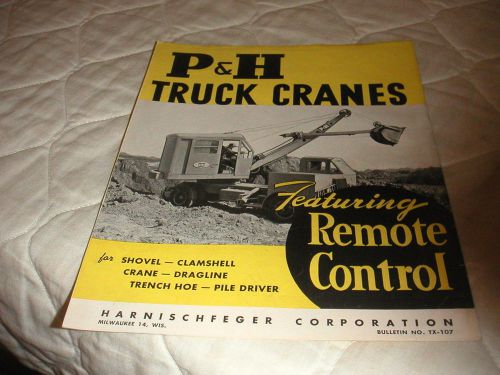 1946 P&amp;H TRUCK CRANES WITH REMOTE CONTROL SALES BROCHURE