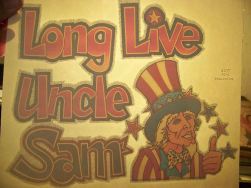 &#034;Long Live Uncle Sam&#034;  Transfer (Iron-on heat transfer only)