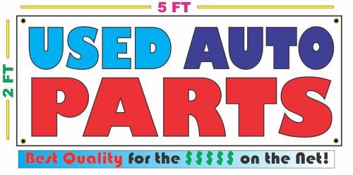 Full Color USED AUTO PARTS Banner Sign NEW LARGER SIZE Best Price for The $$$$