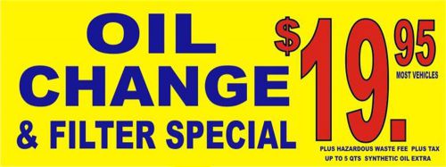 Oil Change Special Auto Repair Banner 6&#039;x2&#039; size