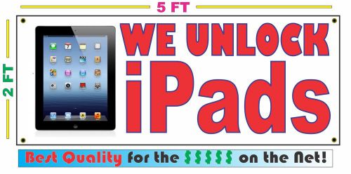WE UNLOCK iPADS Banner Sign LARGER SIZE Best Quality for the $$$ Full Color
