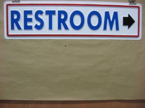 RESTROOM  Arrow Right Service Sign 3D Embossed Plastic 5x21, High Visibility