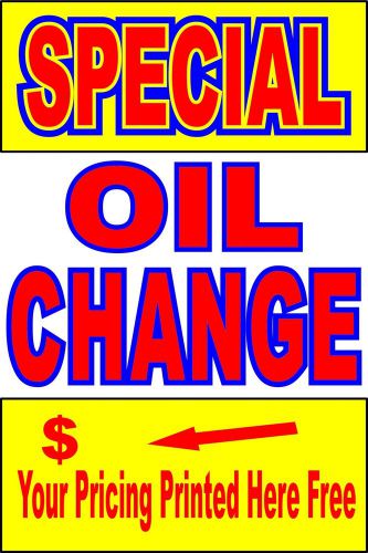Advertising Business Poster Sign  24&#034;X36&#034; Oil Change - Your Pricing Printed Free
