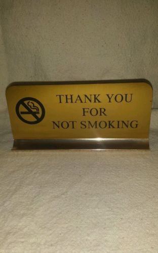 VINTAGE &#034;THANK YOU FOR NOT SMOKING&#034; DESK TABLE COUNTER SIGN.