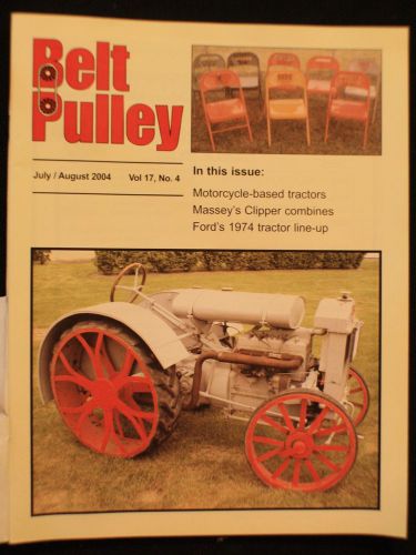 Belt pulley magazine - 2004 july/august ~ combine and save! for sale