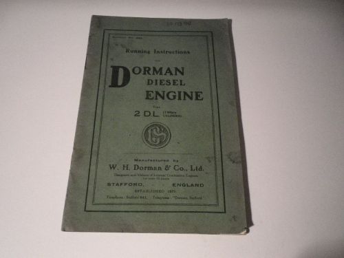 DORMAN DIESEL ENGINE TYPE 2 D.L. RUNNING INSTRUCTIONS MANUAL