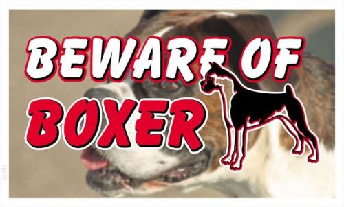 bb835 Beware of Boxer Dog Banner Shop Sign