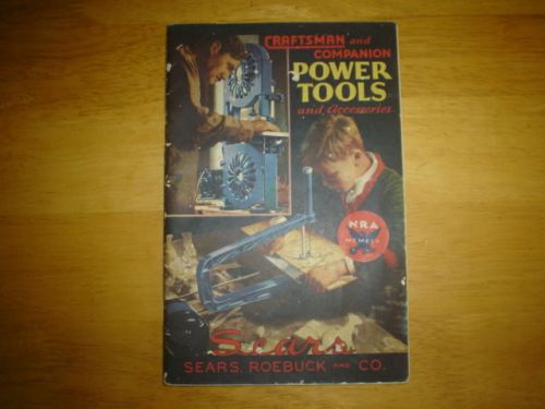 1933 SEARS CRAFTSMAN / COMPANION POWER TOOL CATALOG VERY RARE EXCELLENT COND
