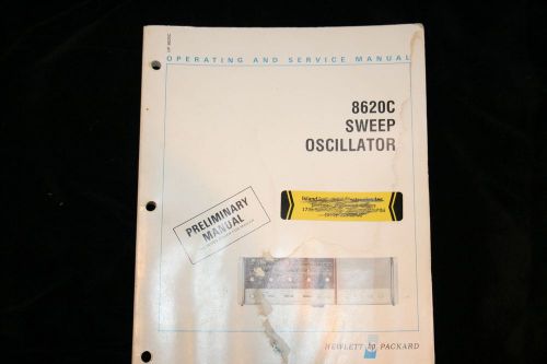 HP 8620C SWEEP OSCILLATOR OPERATING AND SERVICE MANUAL WITH SCHEMATICS