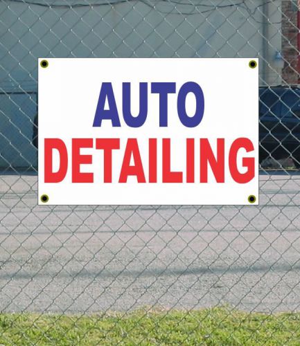 2x3 AUTO DETAILING Red White &amp; Blue Banner Sign NEW Discount Size &amp; Price