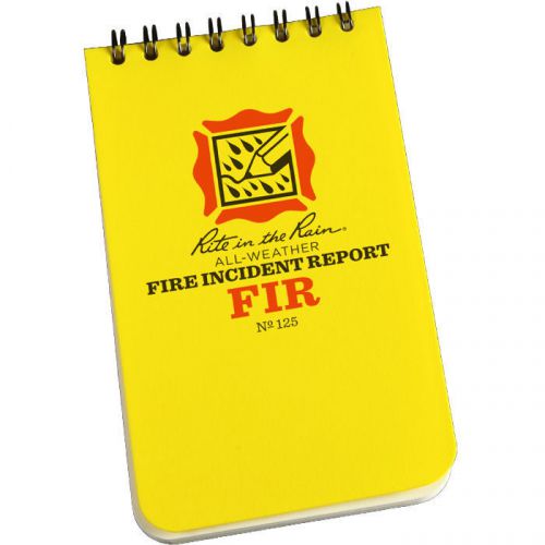 Rite in the Rain All-Weather Fire Incident Report Notebook #125  3&#034; x 5&#034;