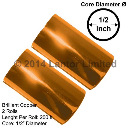 Hot Stamping Foil Brilliant Copper KINGSLEY 3&#034; 400&#039;ft 2 x 200 ft #BW88-910E-S2#