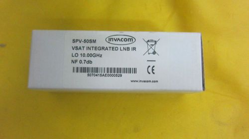 Invacom SPV-50SM VSAT Integrated  LBN IR  LO 10.0 GHz NF 0.7dB NEW