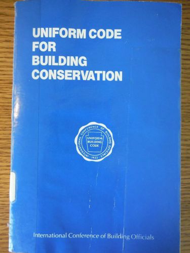 1985 Uniform Code for Building Conservation-First Printing-ICBO