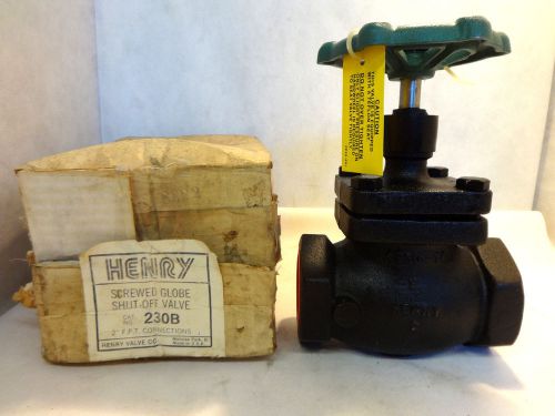 New in box henry 230b 2&#034; fpt screwed globe shut-off valve for sale
