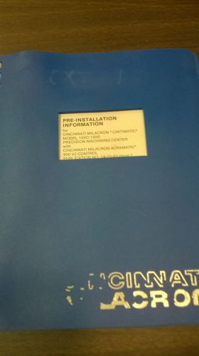 Cincinnati Milacron Pre-Installation Information